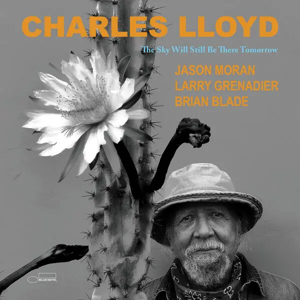 Charles Lloyd - The Sky Will Still Be There Tomorrow (2024)