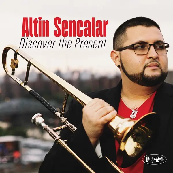 Altin Sencalar - Discover The Present (2024)