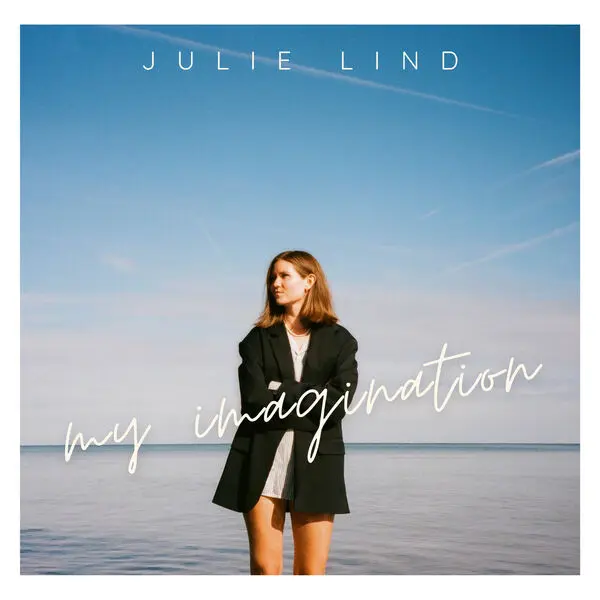 Julie Lind - My Imagination (2024)