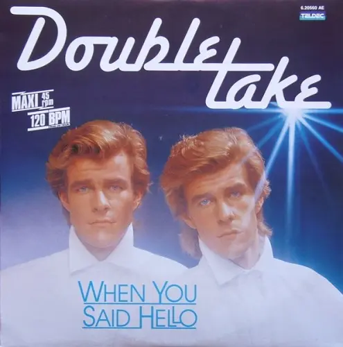 Double Take - When You Said Hello (1986)