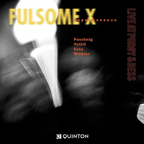 Fulsome X - Impermanence (2024)