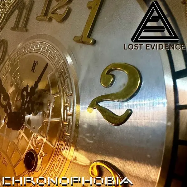 Lost Evidence - Chronophobia (2024)