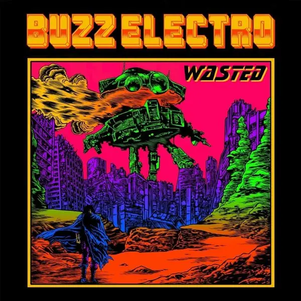 Buzz Electro - Wasted (2024)