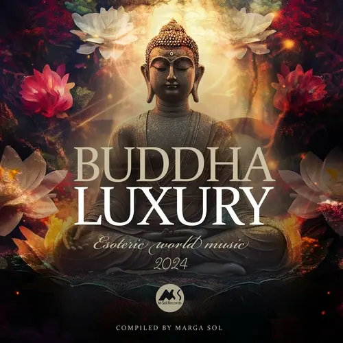 Buddha Luxury 2024 (Compiled by Marga Sol) (2023)
