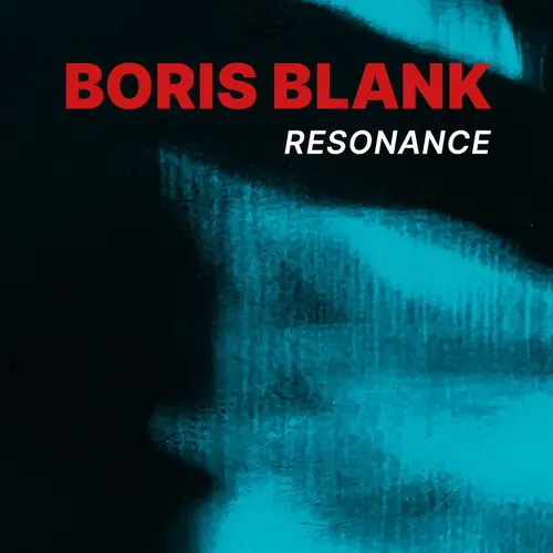 Boris Blank (Yello) - Resonance (2024)