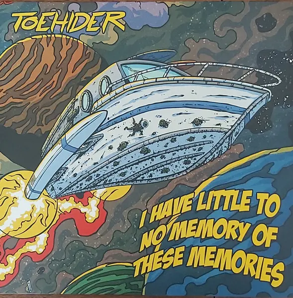 Toehider – I Have Little To No Memory Of These Memories (2022)
