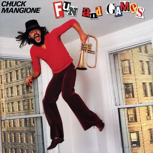 Chuck Mangione - Fun And Games (1980)
