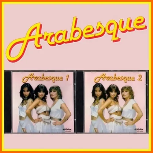 Arabesque - Greatest Hits: Volume 1 & 2 (1992)