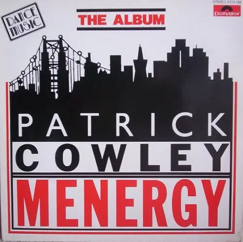 Patrick Cowley - Menergy (1981)