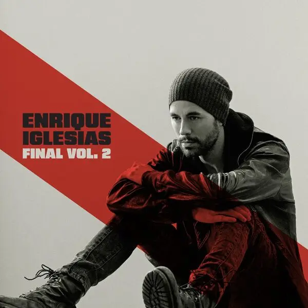 Enrique Iglesias - FINAL (Vol.2) (2024)