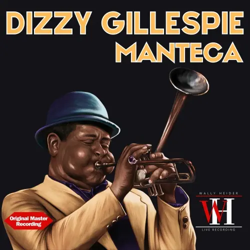 Dizzy Gillespie - Manteca (2024)