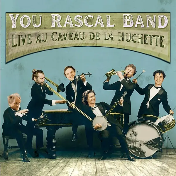 You Rascal Band - Live Au Caveau De La Huchette (2024)