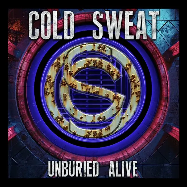 Cold Sweat - Unburied Alive (2024)