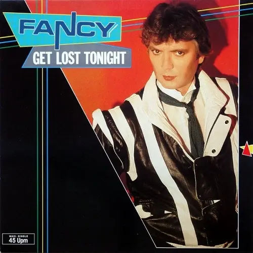 Fancy - Get Lost Tonight (1984)