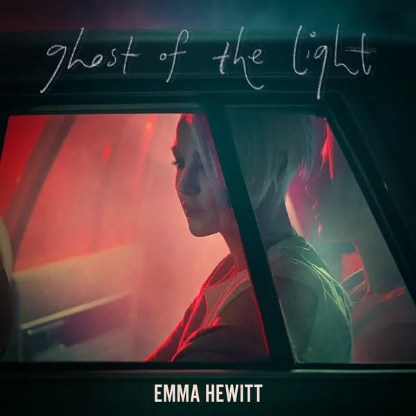 Emma Hewitt - Ghost of the Light [Remixed] (2024)