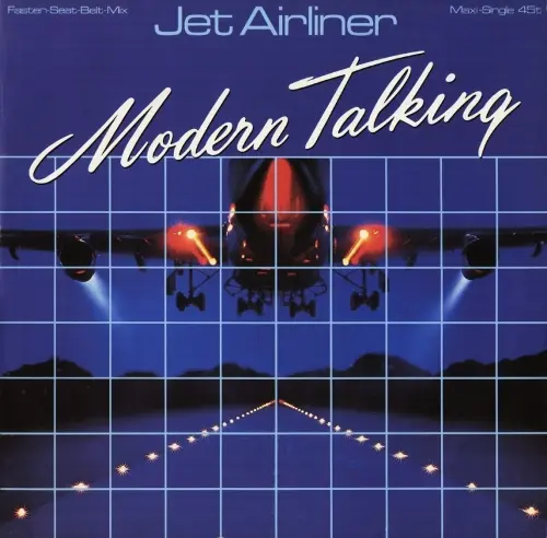 Modern Talking - Jet Airliner [Maxi-Single] (1987)