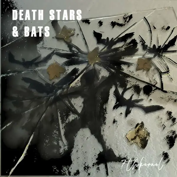 7thkernel - Dead Stars & Bats (2024)