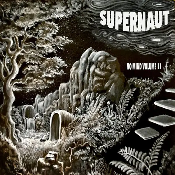 Supernaut - No Mind Volume II (2024)