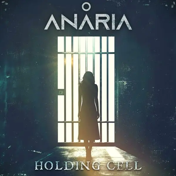 Anaria - Holding Cell (2024)