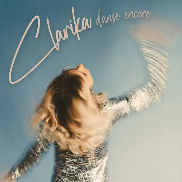 Clarika - Danse encore (2024)