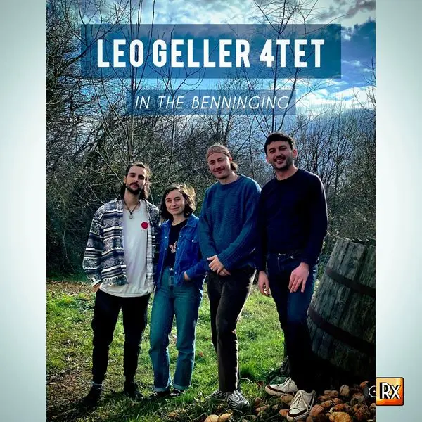 Leo Geller 4tet - In The Benninging (2024)