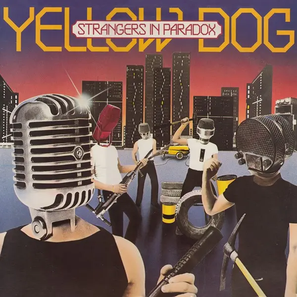 Yellow Dog - Strangers In Paradox (1981/2024)