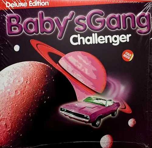 Baby's Gang - Challenger (Deluxe Edition) (1985/2017)