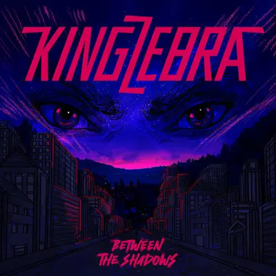 King Zebra - Between The Shadows (2024)