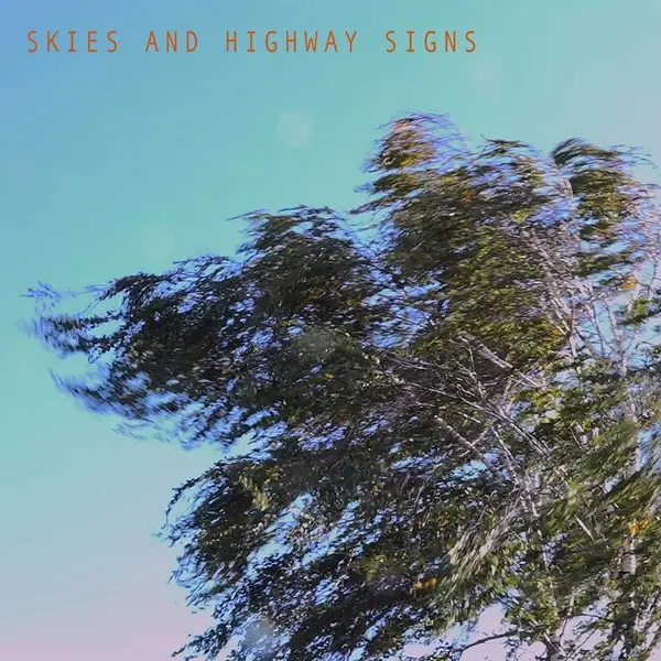 «Float» - Skies and Highway Signs (2024)