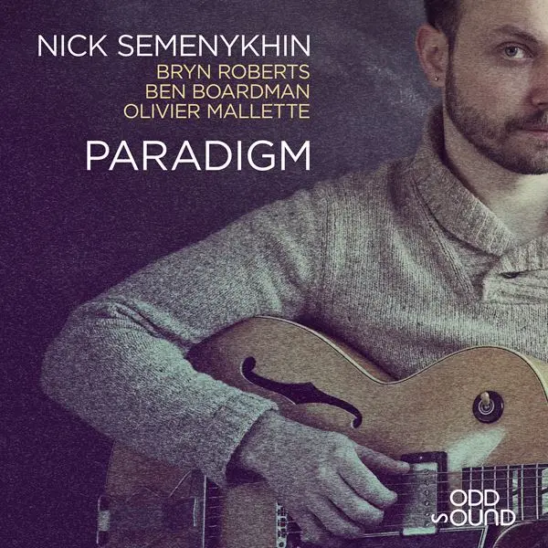 Nick Semenykhin - Paradigm (2024)