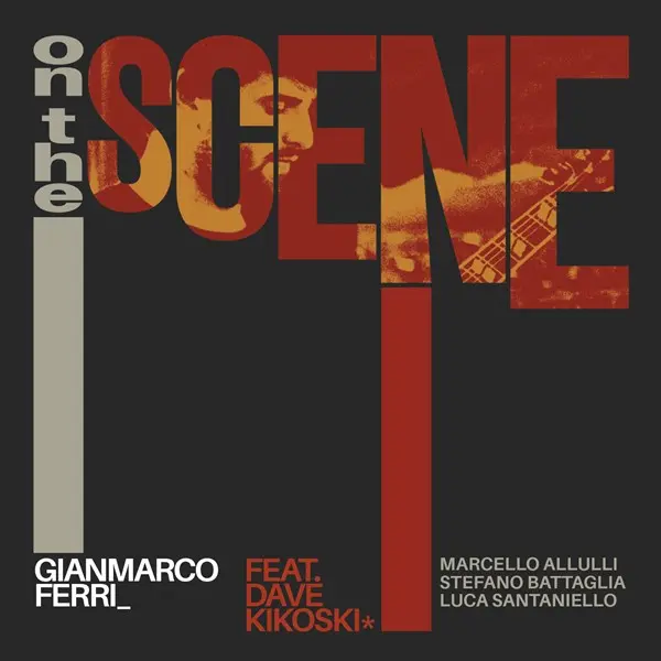 Gianmarco Ferri - On the Scene (2024)