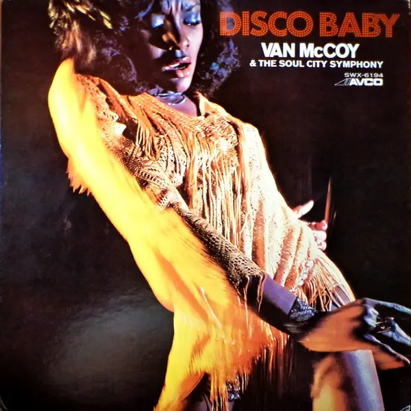 Van McCoy & The Soul City Symphony - Disco Baby (1975)