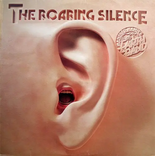 Manfred Mann's Earth Band – The Roaring Silence (1976)