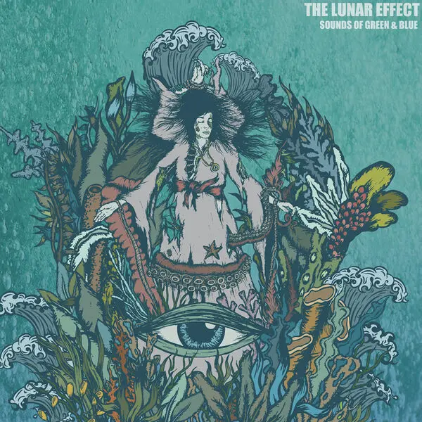 The Lunar Effect - Sounds of Green and Blue (2024)