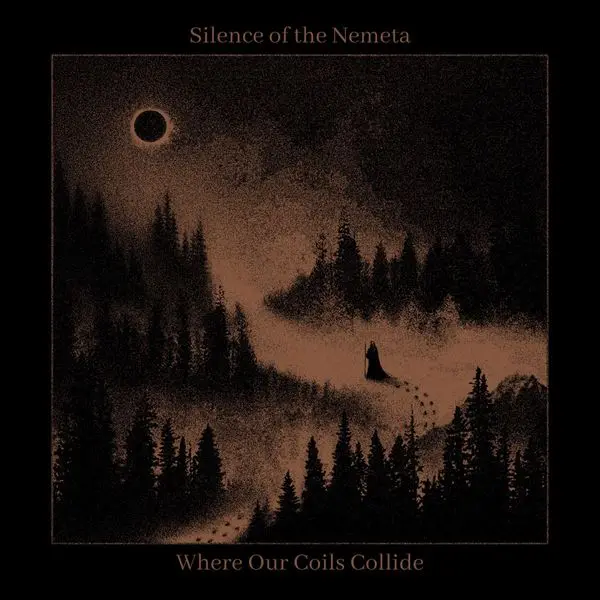 Silence of the Nemeta - Where Our Coils Collide (2024)