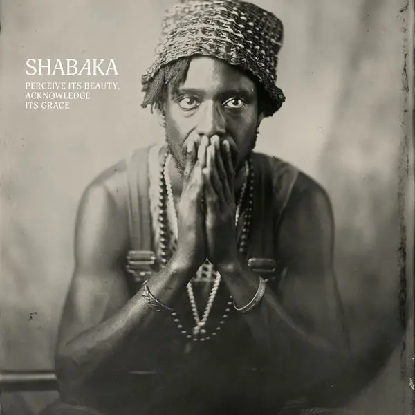 Shabaka - Perceive Its Beauty, Acknowledge Its Grace (2024)