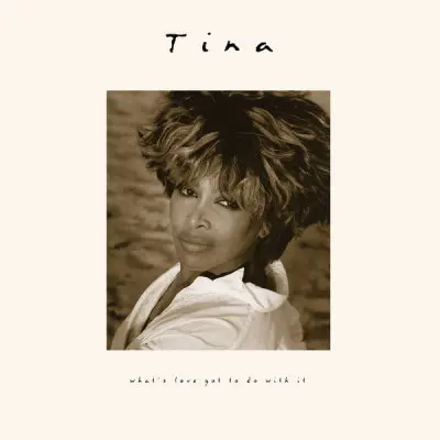 Tina Turner - What's Love Got to Do with It (30th Anniversary Deluxe Edition, 2023 Remaster) (2024)