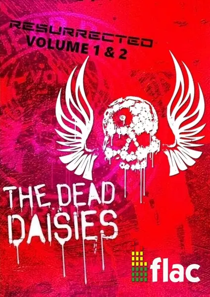 The Dead Daisies - Resurrected, Vol. 1 & 2 (2024)