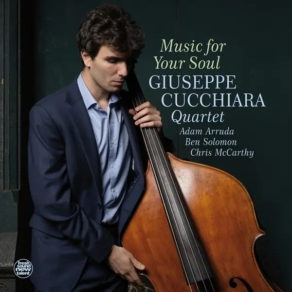 Giuseppe Cucchiara - Music For Your Soul (2024)