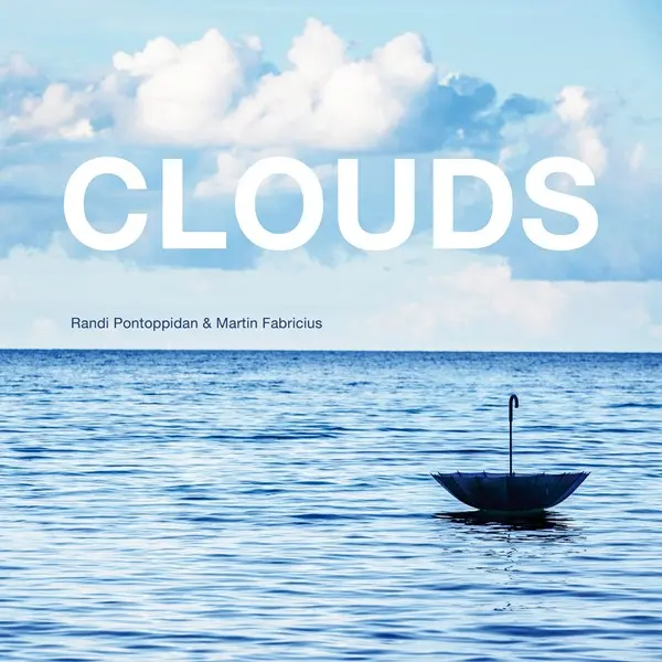 Randi Pontoppidan & Martin Fabricius - Clouds (2024)