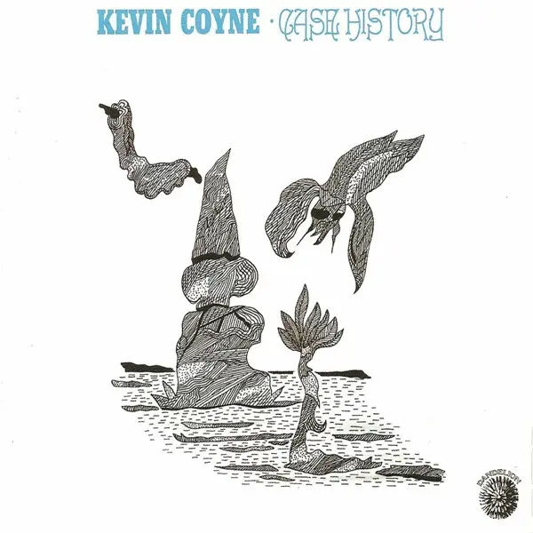 Kevin Coyne - Case History (1972/2024)