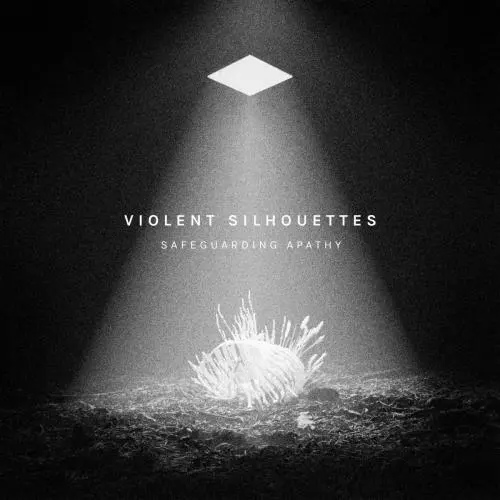 violent silhouettes. - Safeguarding Apathy (EP) (2024)