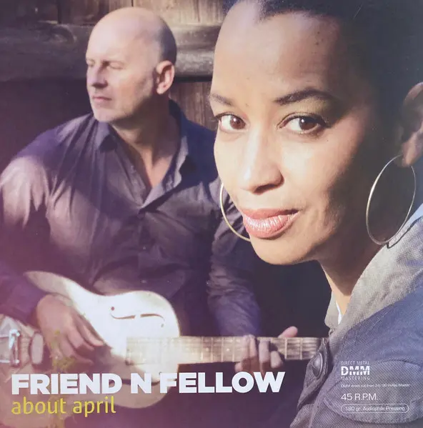 Friend 'N Fellow - About April (2015)