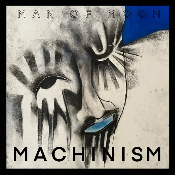 Man Of Moon - Machinism (2024)