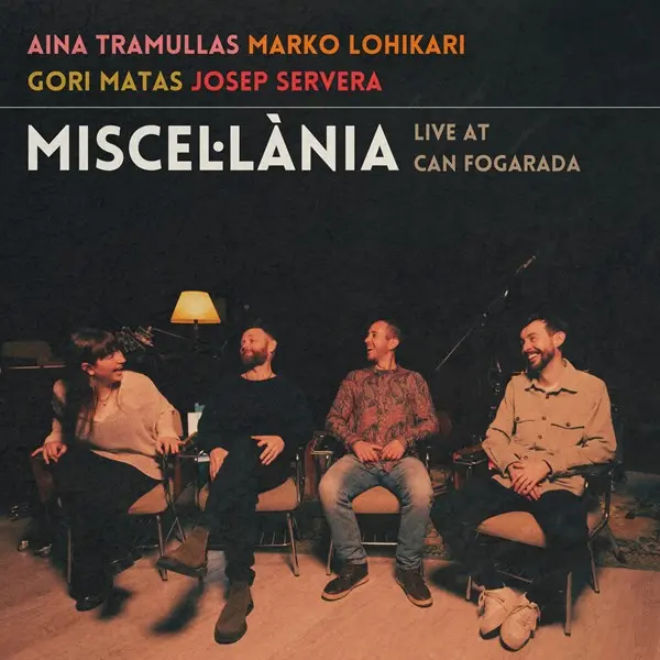 Marko Lohikari, Aina Tramullas,  Gori Matas, Josep Servera - Miscel·lània (2024)