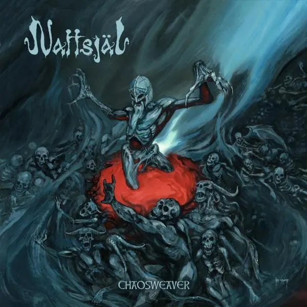 Nattsjäl - Chaosweaver (2024)