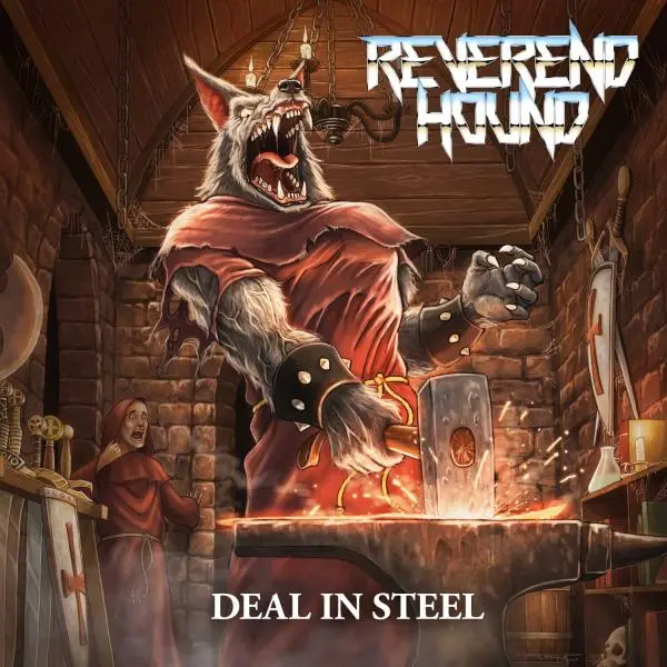 Reverend Hound - Deal In Steel (2024)