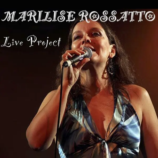 Marilise Rossatto - Live Project (2024)