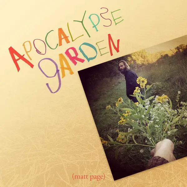 Matt Page - Apocalypse Garden (2024)