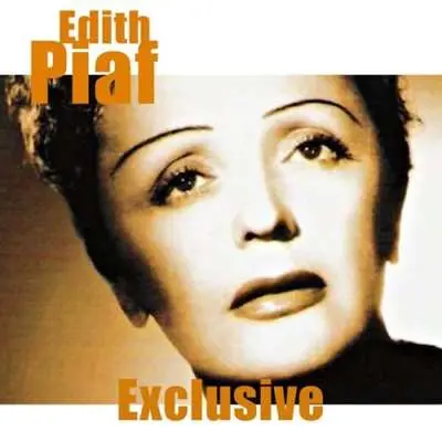 Edith Piaf - Exclusive (2024)